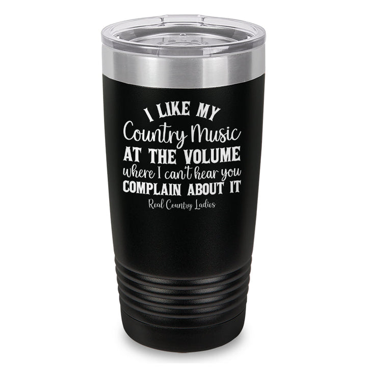 Black Friday | I Like My Country Music Laser Etched Tumbler