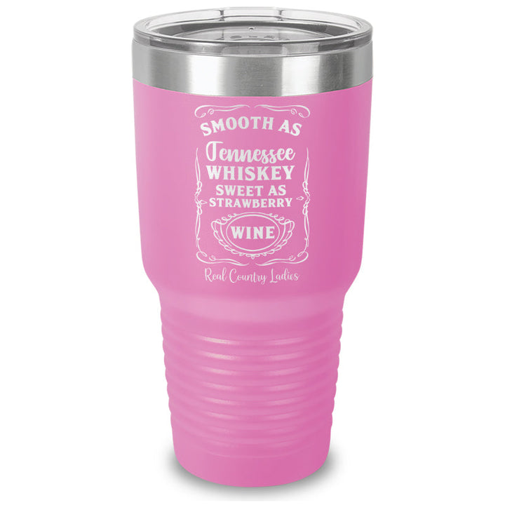 Black Friday | Smooth As Tennessee Whiskey Laser Etched Tumbler