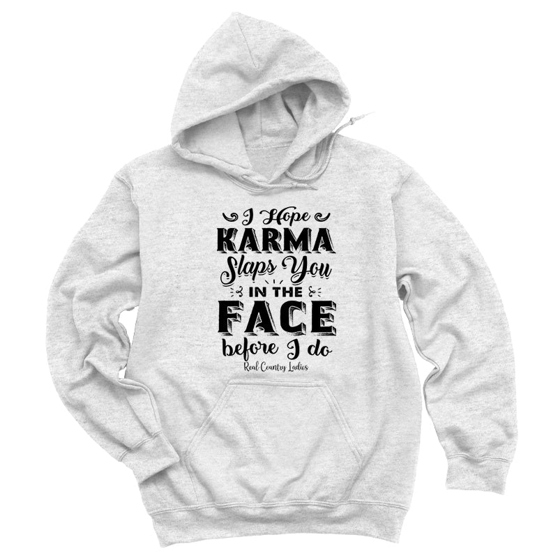 Blowout | Karma Slaps You In The Face Black Print Hoodies & Long Sleeves