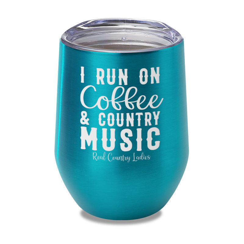 Black Friday | I Run On Coffee And Country Music Laser Etched Tumbler