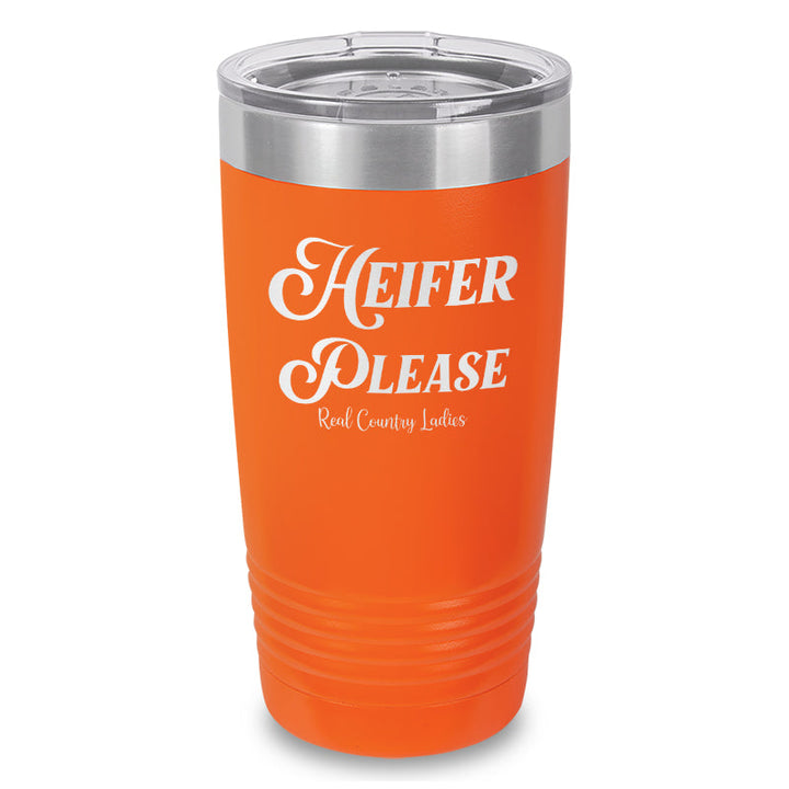 Black Friday | Heifer Please Laser Etched Tumbler