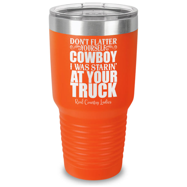 Black Friday | I Was Starin At Your Truck Laser Etched Tumbler