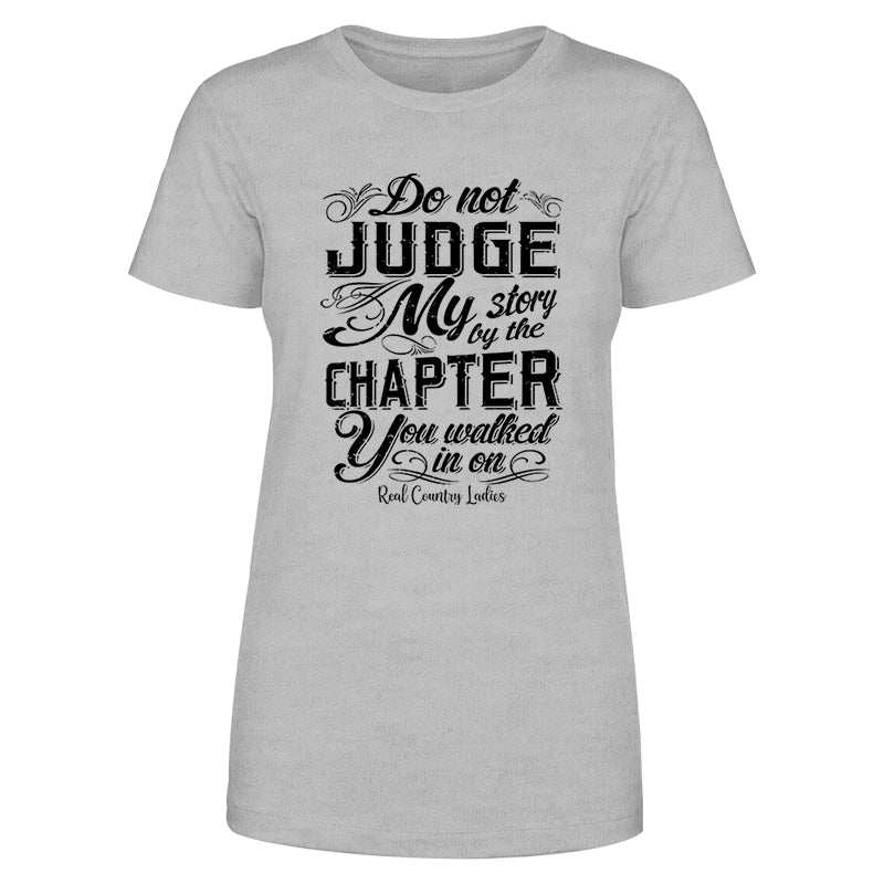 Blowout |  Do Not Judge My Story Black Print Front Apparel