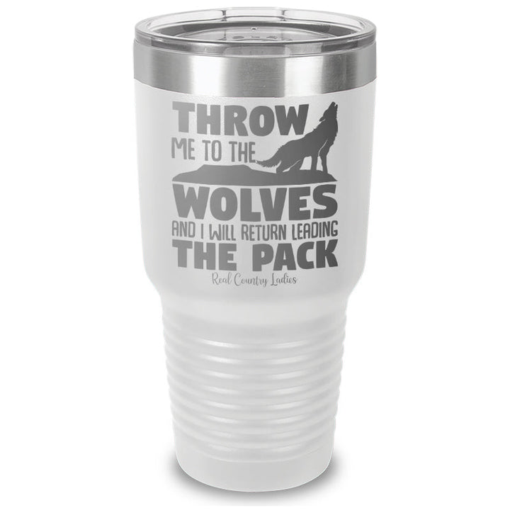 Black Friday | Throw Me To The Wolves Laser Etched Tumbler