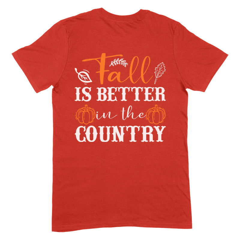 Blowout |  Fall Is Better In The Country Apparel