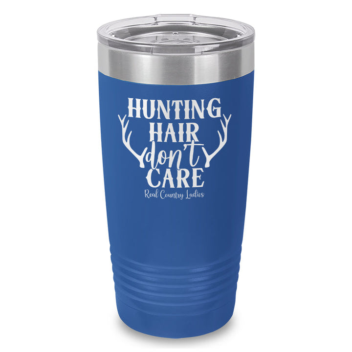 Black Friday | Hunting Hair Don't Care Laser Etched Tumbler