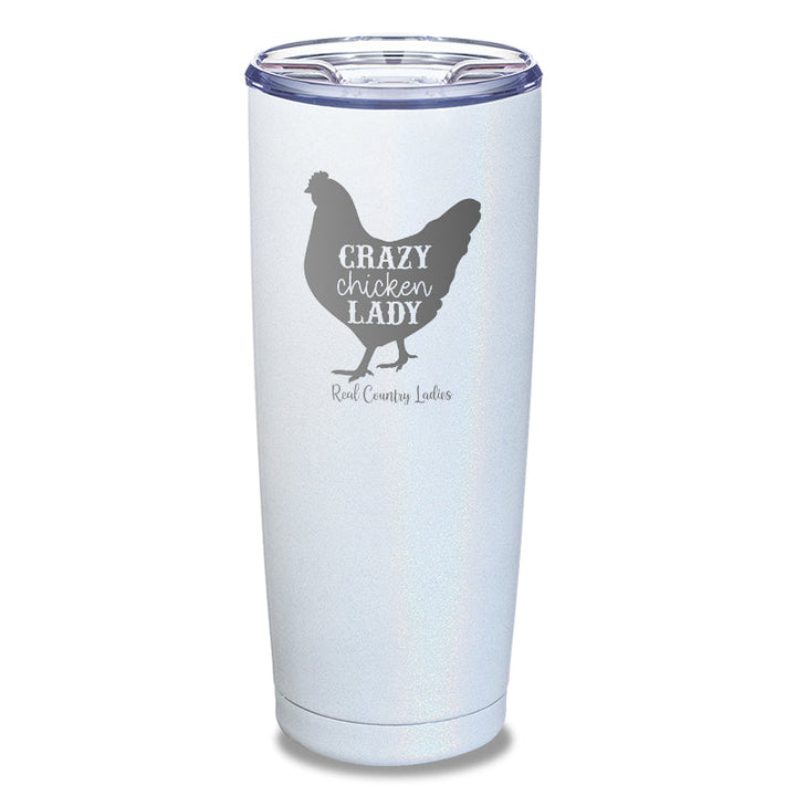 Black Friday | Crazy Chicken Lady Laser Etched Tumbler