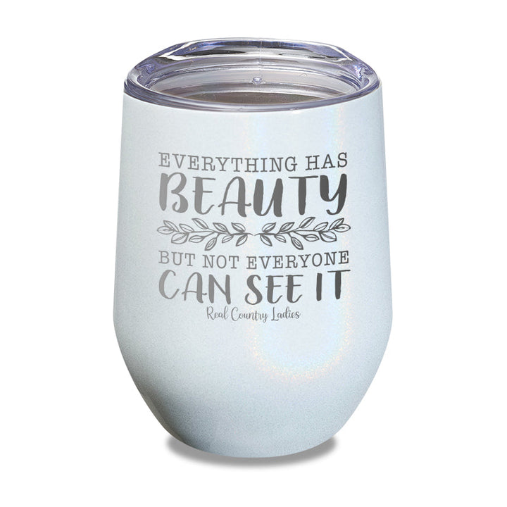 Black Friday | Everything Has Beauty Laser Etched Tumbler