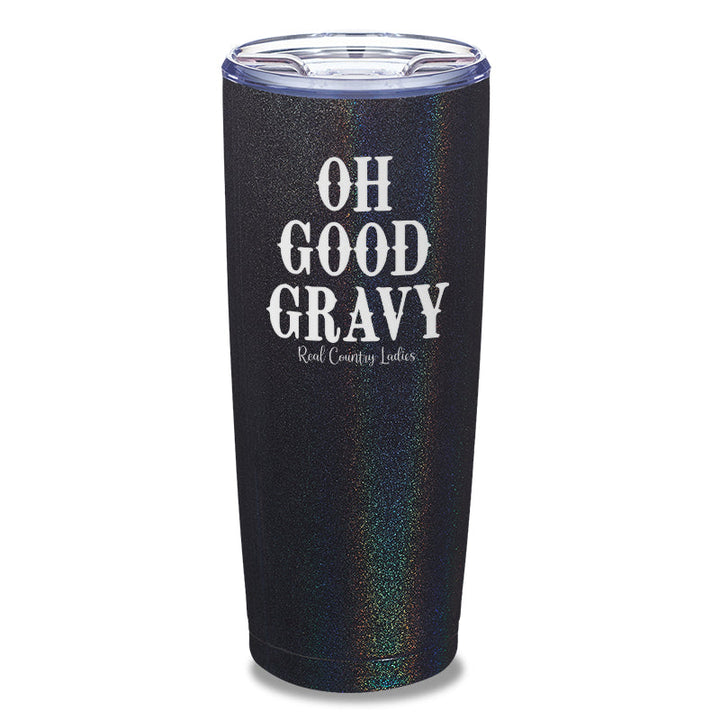 Black Friday | Oh Good Gravy Laser Etched Tumbler