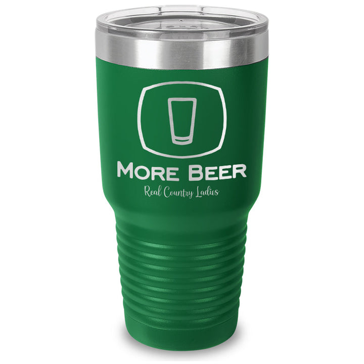 Black Friday | More Beer Laser Etched Tumbler