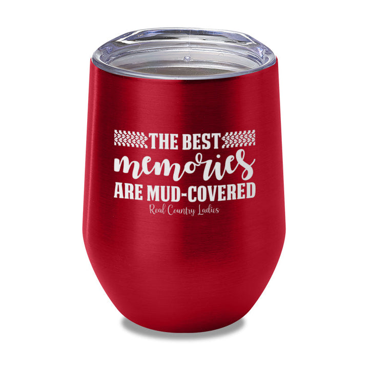 Black Friday | Best Memories Mud Covered Laser Etched Tumbler