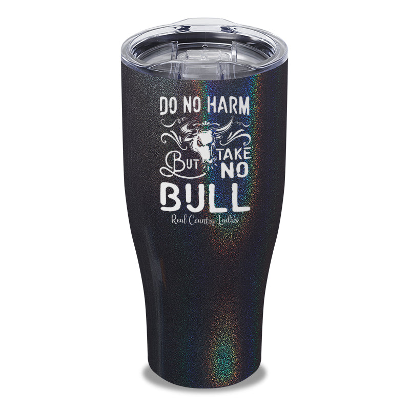 Black Friday | Do No Harm But Take No Bull Laser Etched Tumbler