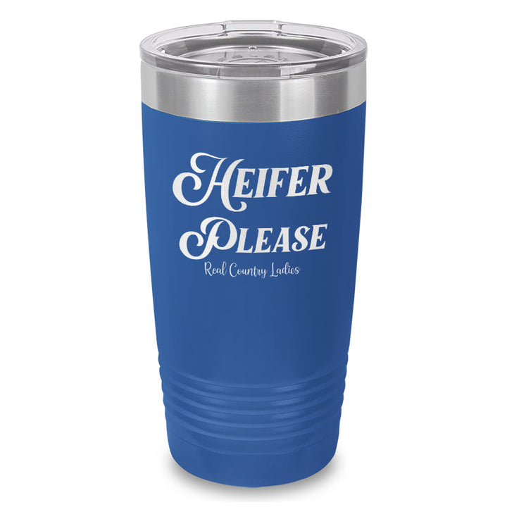 Black Friday | Heifer Please Laser Etched Tumbler