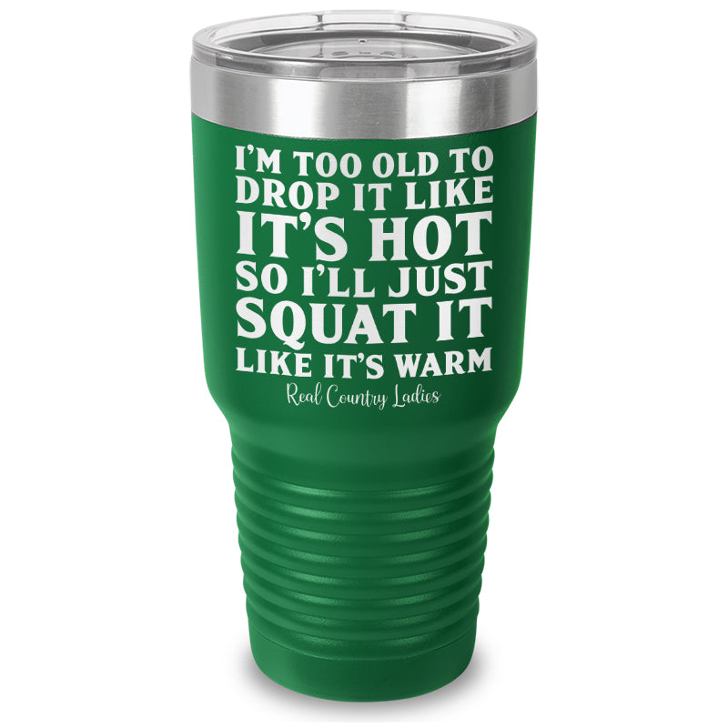 Black Friday | Drop It Like Its Hot Laser Etched Tumbler