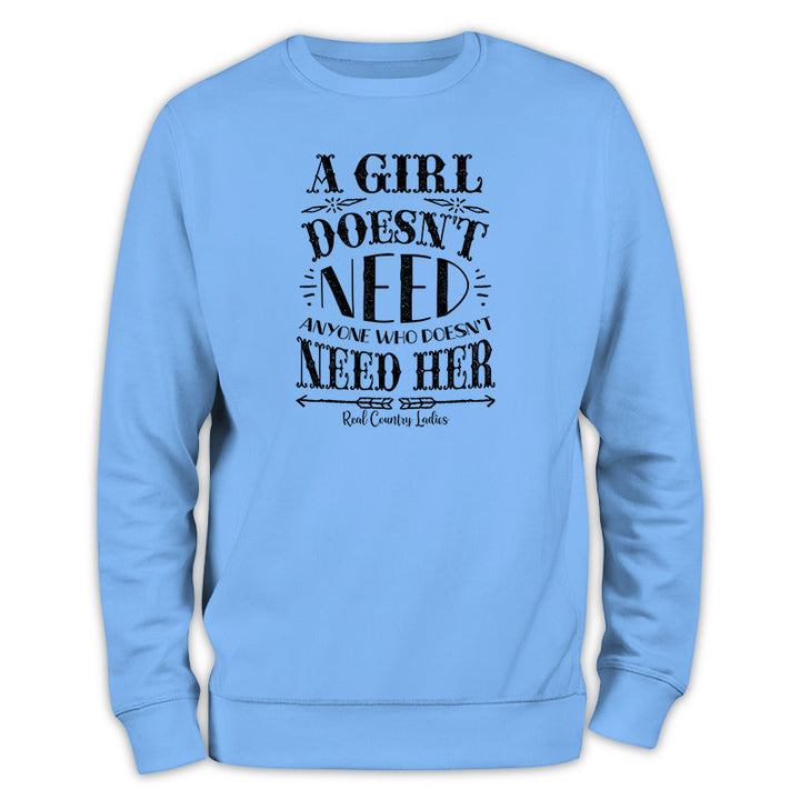 Black Friday | A Girl Doesn't Need Crewneck Sweatshirt