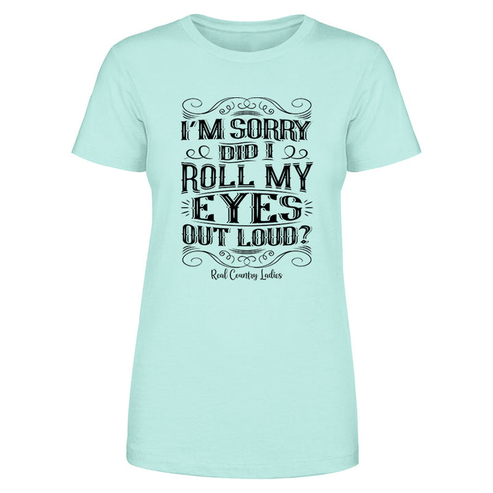 Black Friday | Roll My Eyes Out Loud Black Print Front Apparel