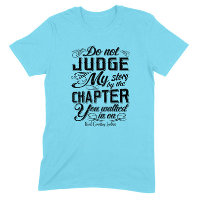 Blowout |  Do Not Judge My Story Black Print Front Apparel