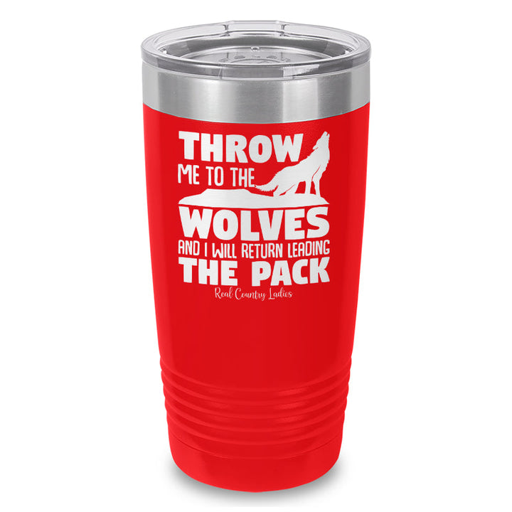 Black Friday | Throw Me To The Wolves Laser Etched Tumbler