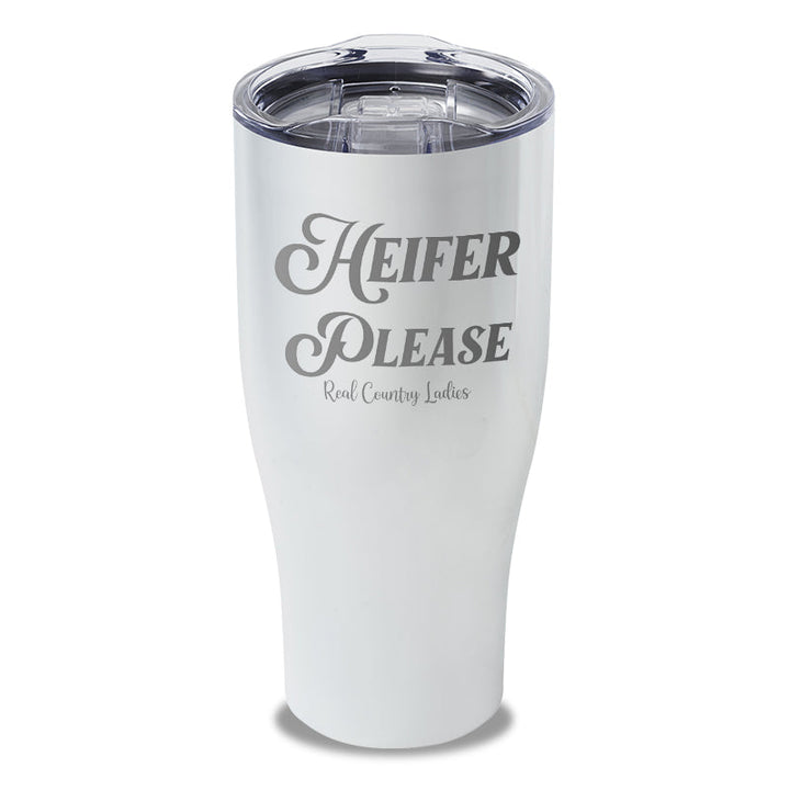 Black Friday | Heifer Please Laser Etched Tumbler