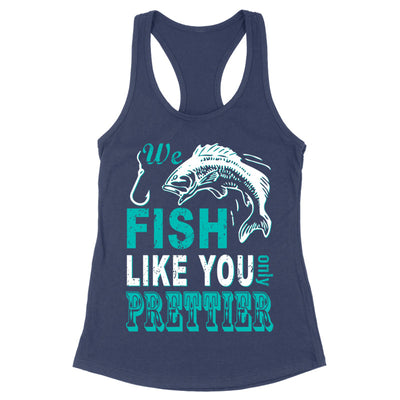 Blowout |  We Fish Like You Apparel