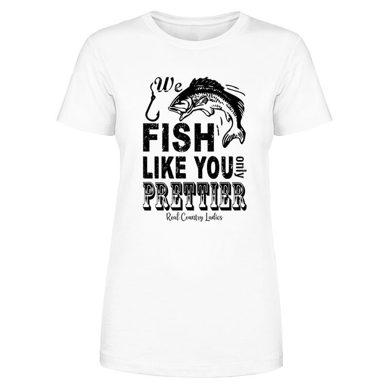 Blowout |  We Fish Like You Black Print Front Apparel