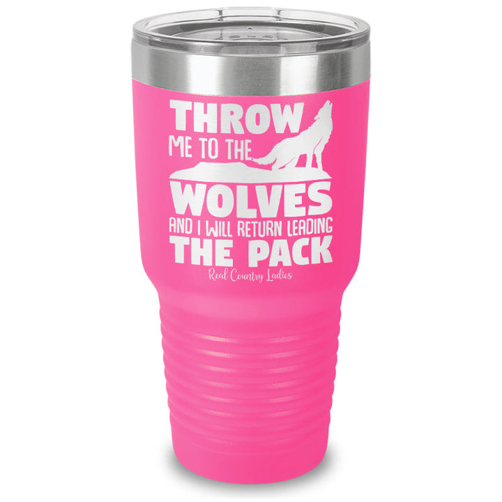 Black Friday | Throw Me To The Wolves Laser Etched Tumbler