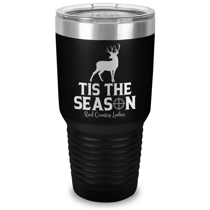 Black Friday | Tis The Season Laser Etched Tumbler