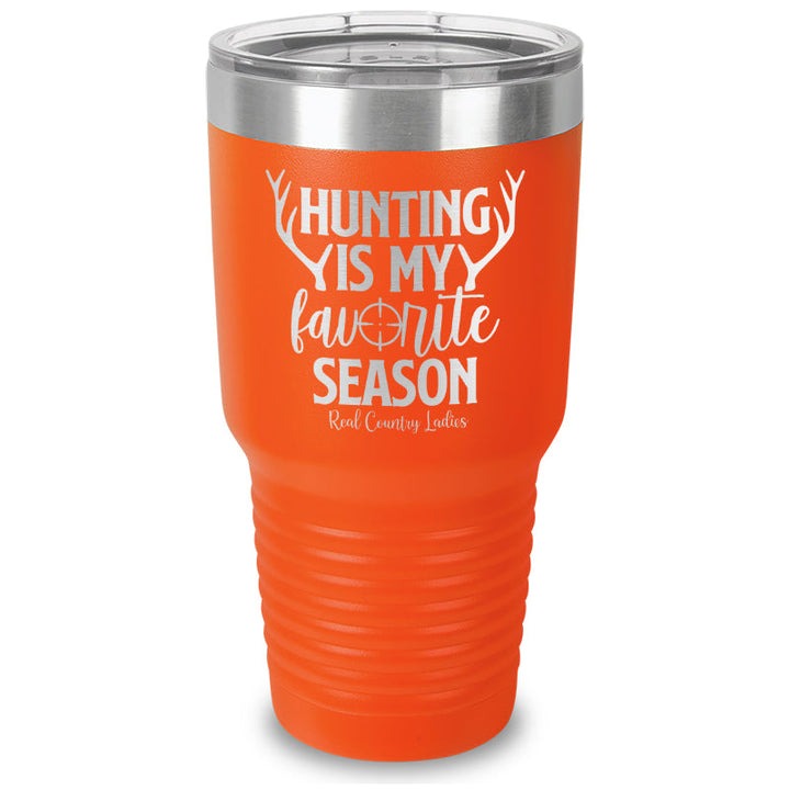 Black Friday | Hunting Is My Favorite Season Laser Etched Tumbler