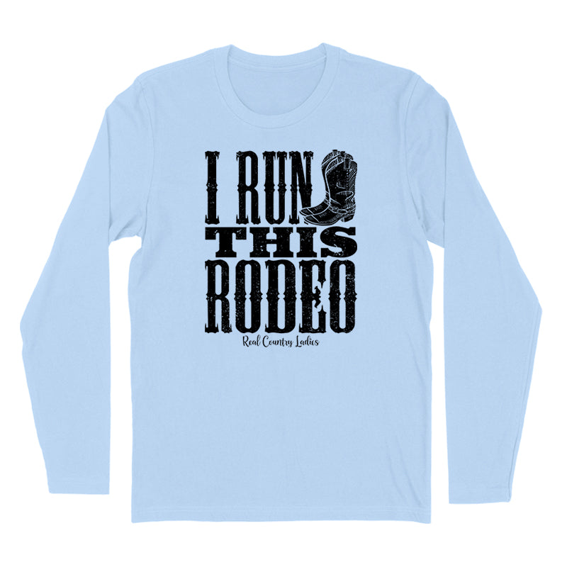 Blowout | I Run This Rodeo Black Print Hoodies & Long Sleeves