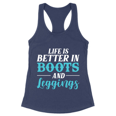 Blowout |  Life Is Better In Boots And Leggings Apparel