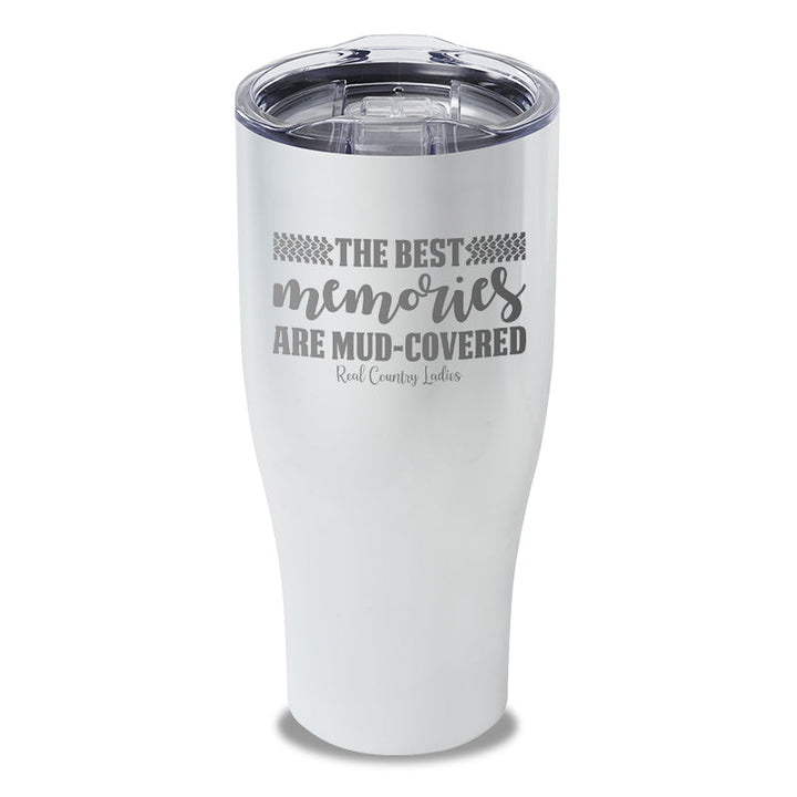 Black Friday | Best Memories Mud Covered Laser Etched Tumbler