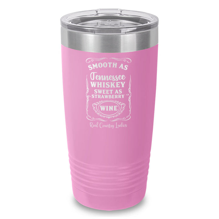 Black Friday | Smooth As Tennessee Whiskey Laser Etched Tumbler