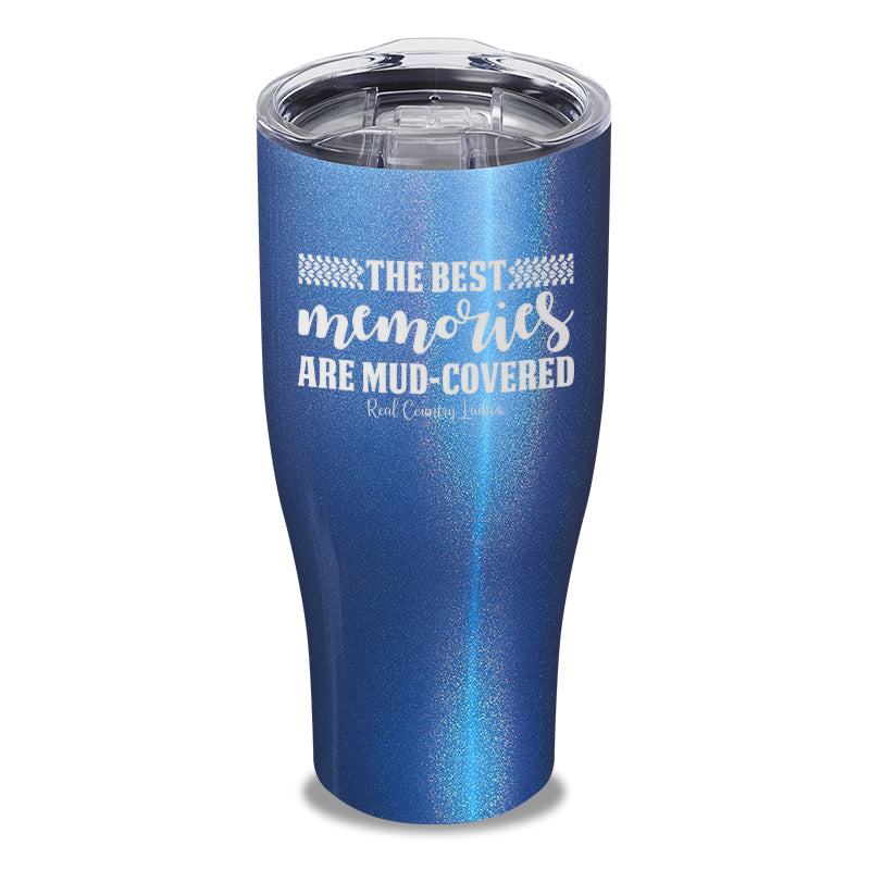 Black Friday | Best Memories Mud Covered Laser Etched Tumbler