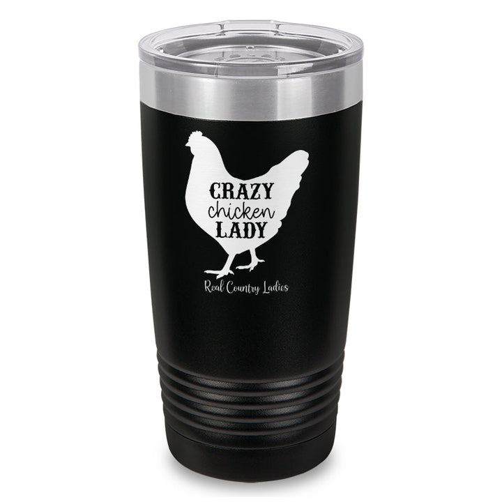 Black Friday | Crazy Chicken Lady Laser Etched Tumbler