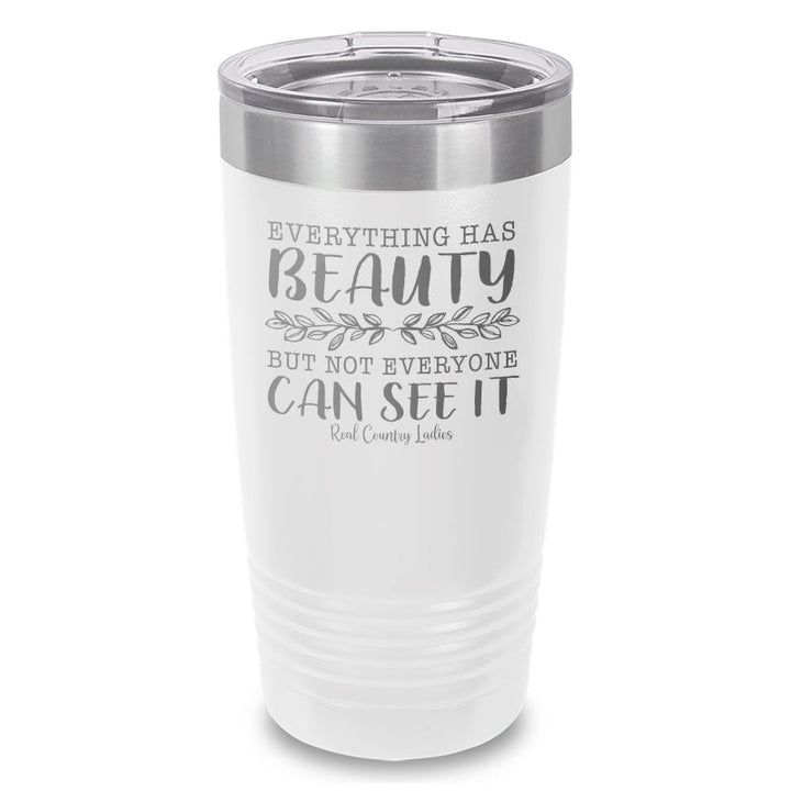 Black Friday | Everything Has Beauty Laser Etched Tumbler