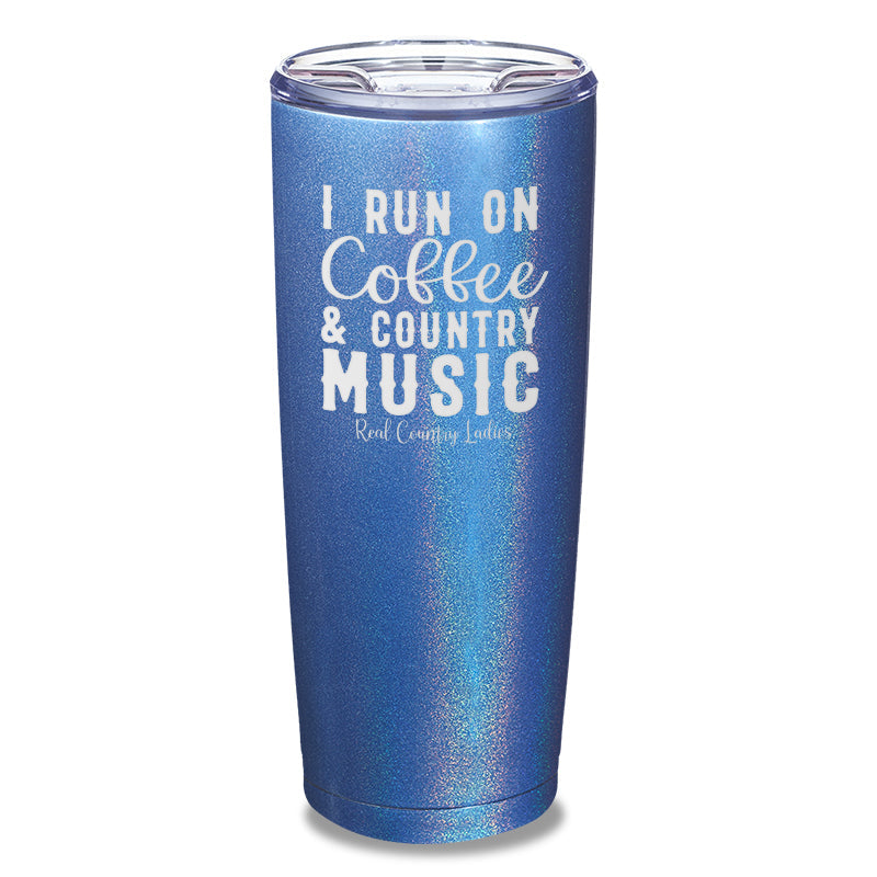 Black Friday | I Run On Coffee And Country Music Laser Etched Tumbler