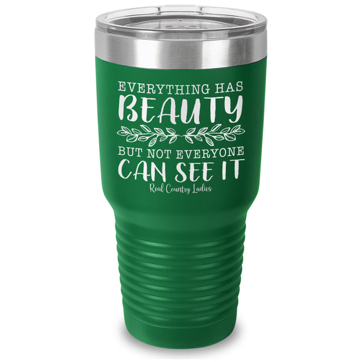 Black Friday | Everything Has Beauty Laser Etched Tumbler