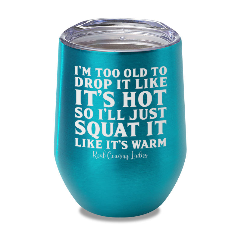 Black Friday | Drop It Like Its Hot Laser Etched Tumbler