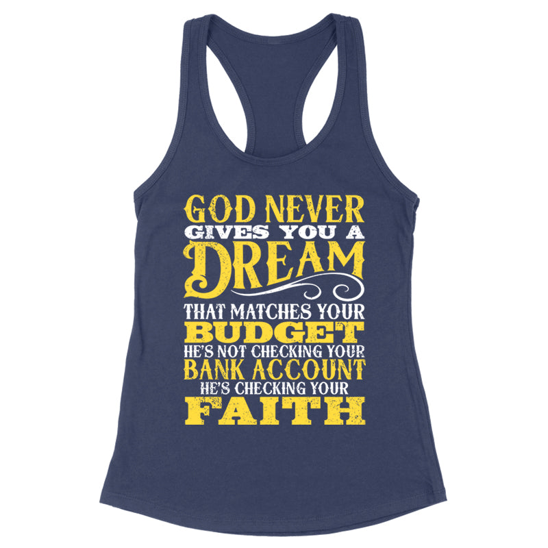 Blowout |  God Never Gives A Dream That Matches Apparel