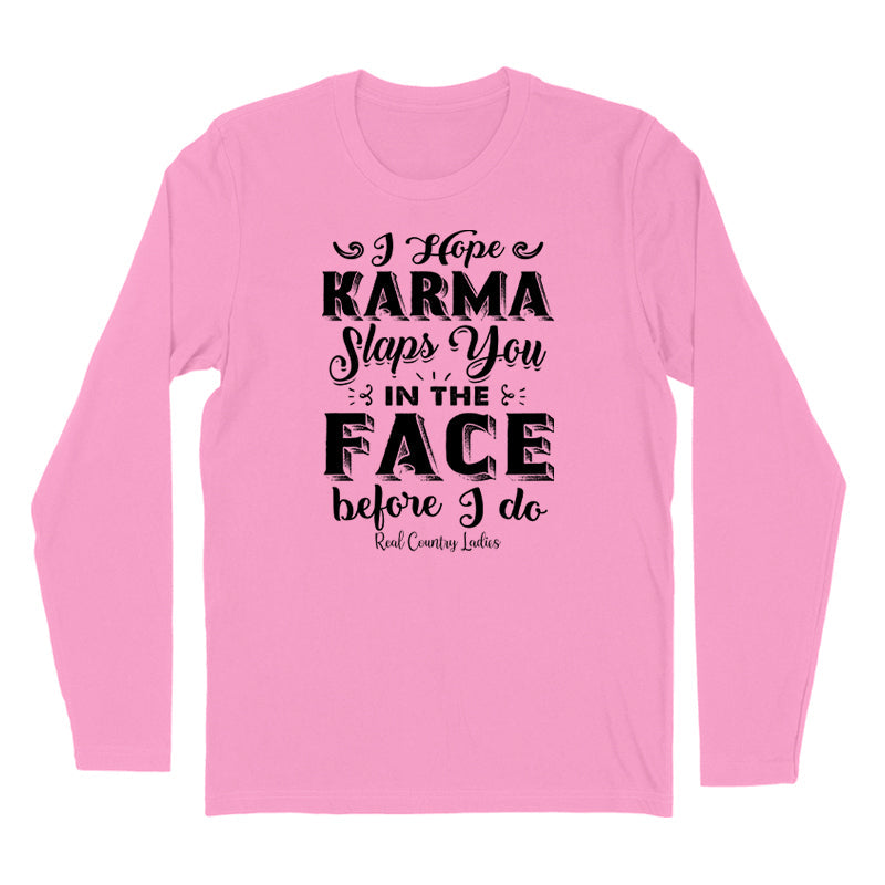 Blowout | Karma Slaps You In The Face Black Print Hoodies & Long Sleeves