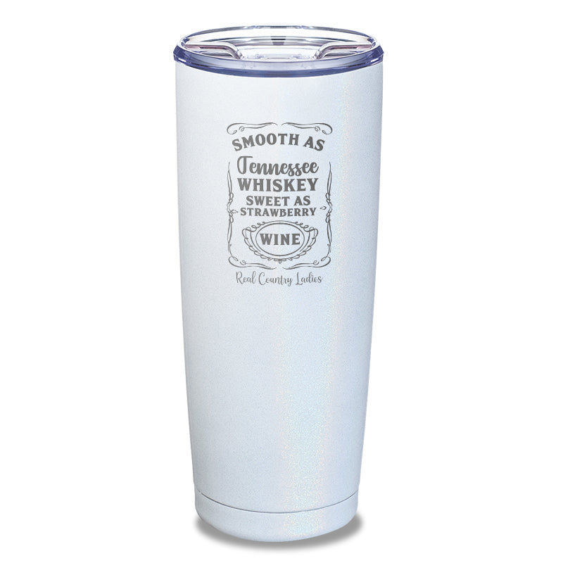 Black Friday | Smooth As Tennessee Whiskey Laser Etched Tumbler