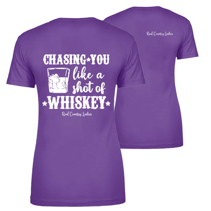 Black Friday | Chasing You Like a Shot of Whiskey Apparel