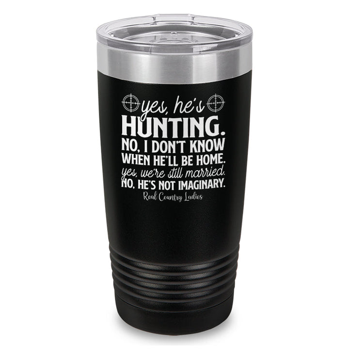 Black Friday | Yes He's Hunting Laser Etched Tumbler