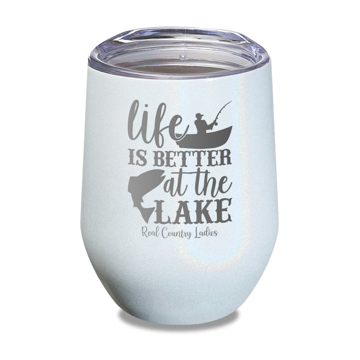 Black Friday | Life Is Better At The Lake Laser Etched Tumbler