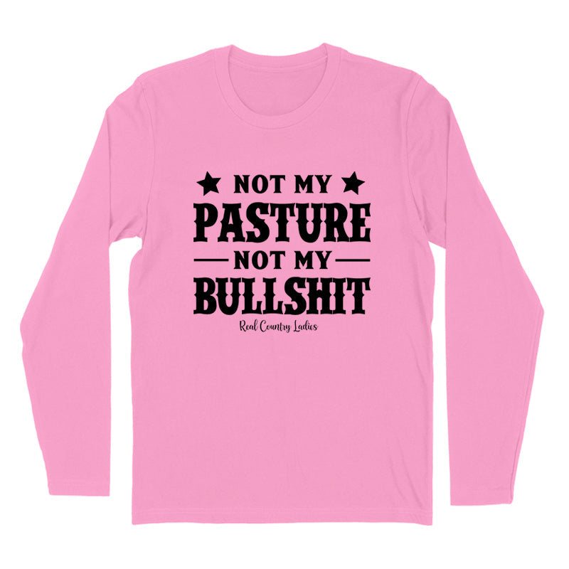 Blowout | Not My Pasture Not My Bullshit Black Print Hoodies & Long Sleeves