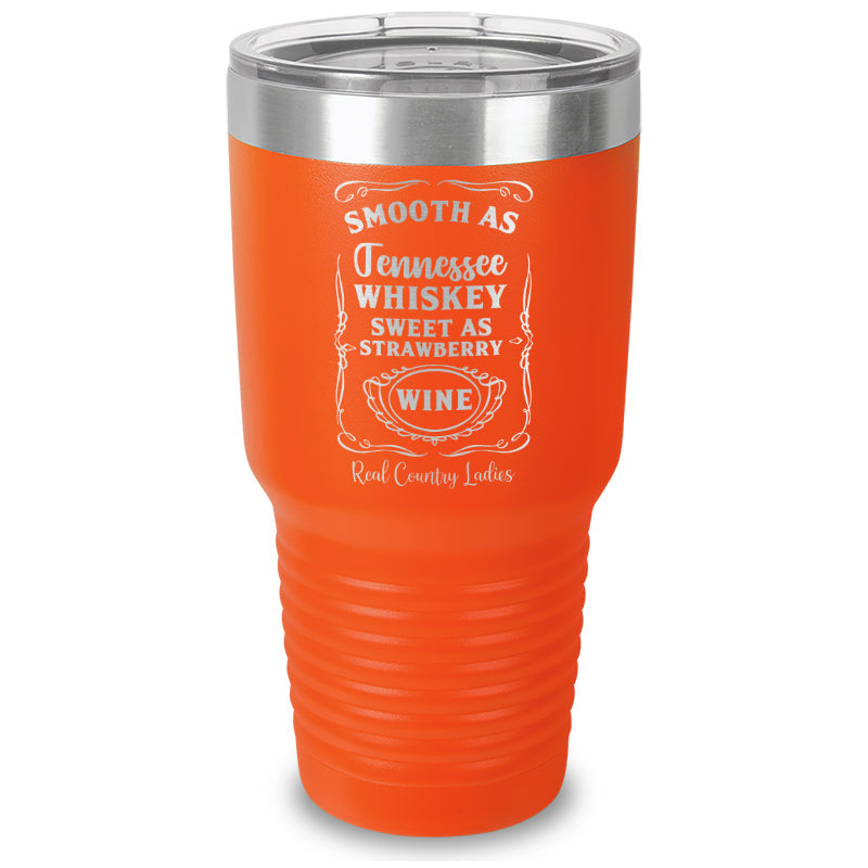 Black Friday | Smooth As Tennessee Whiskey Laser Etched Tumbler