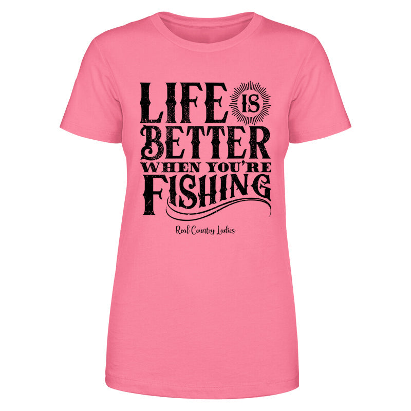 Blowout |  Life Is Better When You're Fishing Black Print Front Apparel