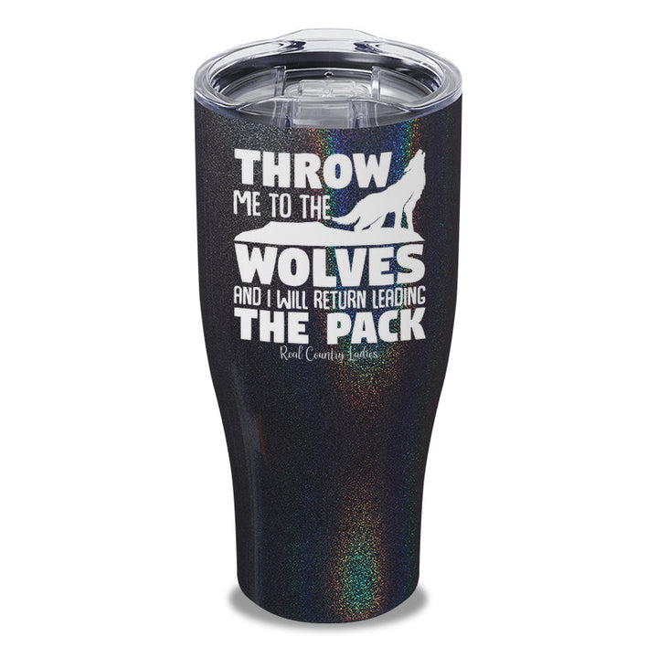 Black Friday | Throw Me To The Wolves Laser Etched Tumbler