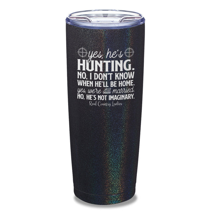 Black Friday | Yes He's Hunting Laser Etched Tumbler