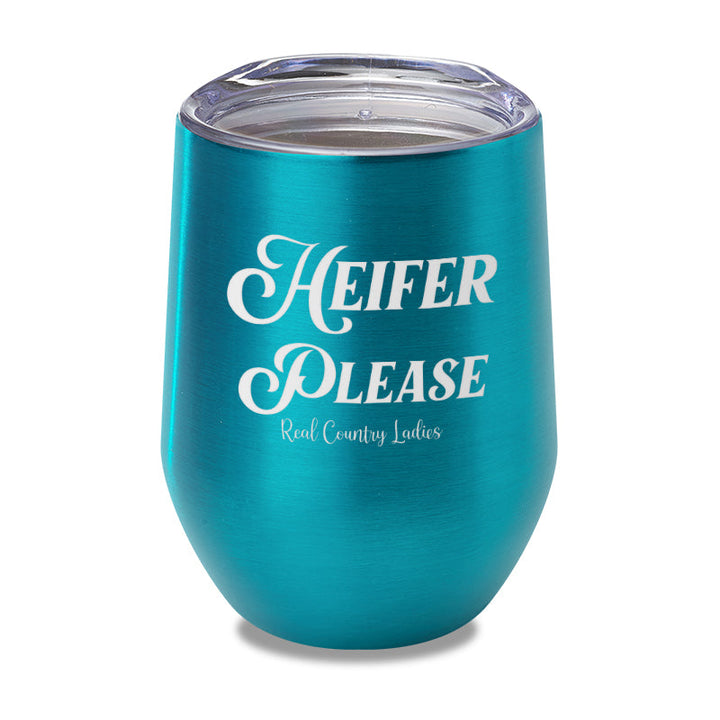 Black Friday | Heifer Please Laser Etched Tumbler